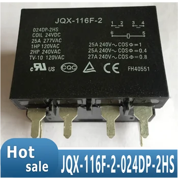 JQX-116F-2-024DP-2HS 24VDC 6-pin 25A strāvas releju oriģinālu un jaunu