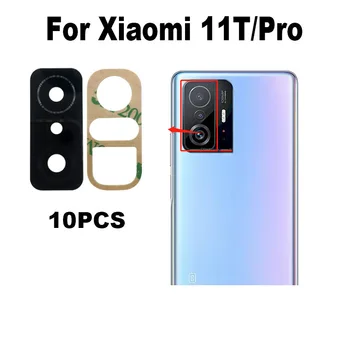10PCS Oriģinālu Par Xiaomi 11T Pro 5G Atpakaļ Kameras Objektīvs Stikla Aizmugurējā Vāka Nomaiņa